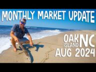 Oak Island NC Real Estate Market Update (August 2024) | Surf Homes NC