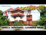 കേരള തനിമയോടെ വമ്പൻ വീട് For Sale Kerala Traditional Luxurious House