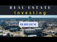 Real estate investing in Durham NC