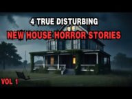 4 Disturbing TRUE New House Horror Stories That Will Keep You Up at Night…