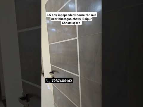 3.5 bhk house for sale near bhatagao chowk #raipur #chhattisgarh