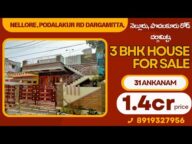 3BHK Independent House for Sale in Dargamitta Nellore @ ₹1 4 Cr